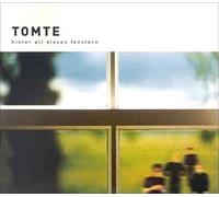 Tomte - Hinter All Diesen Fenster [Import]