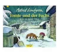 Tomte und der Fuchs Lindgren, Astrid, Wiberg, Harald (Auteur)