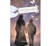 Ton absence habitée: Écrire pour survivre à ton deuil