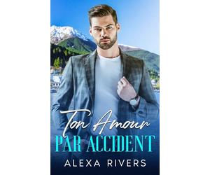 Ton Amour Par Accident