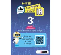 Ton Brevet avec l'IA 3e Toutes les matières - Reviz'IA - Carole Feugère - Nathan - broché - Scolaire / Universitaire