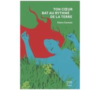 Ton Coeur Bat Au Rythme De La Terre