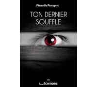 Ton Dernier Souffle