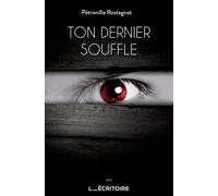 Ton Dernier Souffle