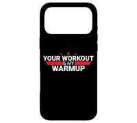 Ton entraînement est Mon échauffement Coque pour iPhone 17 Pro Max