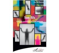 Ton fils Comédie parentale en sept tableaux - Kamal Rawas - L'harmattan - broché - Théâtre