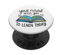 Ton Futur a Besoin Que tu apprennes aujourd’Hui PopSockets PopGrip Adhésif