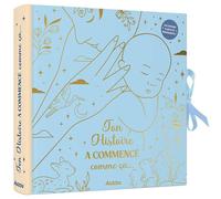 Marion Blanc – Ton histoire a commencé comme ça... – album de naissance – Relié