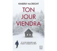 Ton jour viendra Kimberly McCreight (Auteur), Élodie Coello (Traduction)
