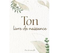Ton livre de naissance - Livre de naissance pour enfant juif: Pour toi mon fils