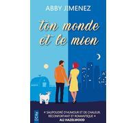 Ton monde et le mien