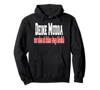 Ton mudda était Moche même Quand tu étais Petit garçon, C'est Cool comme Dicton Sweat à Capuche