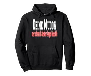Ton mudda était Moche même Quand tu étais Petit garçon, C'est Cool comme Dicton Sweat à Capuche