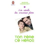 Ton père, ce héros