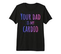 Ton père est drôle pour Mon Cardio T-Shirt Haut de Gamme