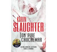 Ton pire cauchemar: Le nouveau thriller dans l'univers de Will Trent, à l'origine de la série disponible sur TF1 !