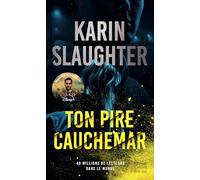 Ton pire cauchemar Une nouvelle enquête de Will Trent, à découvrir sur TF1 ! - Karin Slaughter - Harpercollins - Poche - Roman