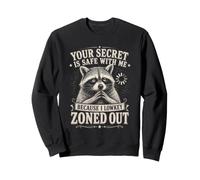 Ton Secret Est en Sécurité avec Moi Parce Que J'étais en Sweatshirt