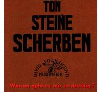 Ton Steine Scherben - Warum Geht ES Mir So Dreckig [Import]