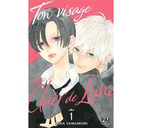 Ton visage au clair de lune T01 - Mika Yamamori - Pika - broché - Manga