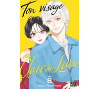 Mika Yamamori – Ton visage au clair de lune – Tome 8 – Poche – Pika
