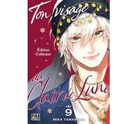 Ton visage au clair de lune T09 Edition collector