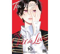Ton visage au clair de lune T10 - Mika Yamamori - Pika - broché - Manga