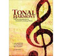 Tonal Harmony: With an Introduction to Twentieth-Century Music