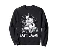 Tondeuse à Gazon Racing Humour Life in The Fast Lawn Design Sweatshirt