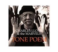 Charles Lloyd & The Marvels – Tone Poem – CD