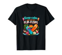 Tongs Keep Calm Give Me Tropicales Vacation Party T-Shirt