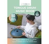 Tongue drum music book - 50 oldie hits - 70S/80S/90S - reading music notes not required: For diatonic tongue drums in C major with 8 / 11 / 13 / 14 / 15 reeds - playing by numbers with the tongue drum