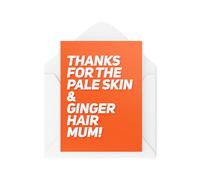 Tongue in Peach Cartes amusantes pour maman - Cartes de gingembre - Thank for the Pale Skin & Ginger Hair Mum - Cartes de blague - CBH2002