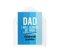Tongue in Peach Cartes amusantes pour papa | I Will Always Be Your Financial Burden | Pour lui, père, fille, blague pour la fête des pères, cadeau d'anniversaire | CBH596