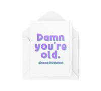 Tongue in Peach Cartes d'anniversaire amusantes | Damn You're Old Card | Old Age Banter Joke Silly Celebration Best Friend Colleague Uncle Auntie | CBH1150