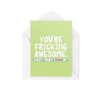 Tongue in Peach Cartes de vœux fantaisie amusantes | You're Fricking Awesome Keep That Up | Anniversaire, parents, maman, papa, meilleur ami, plaisanterie, CBH1338
