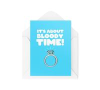 Tongue in Peach CBH1954 Cartes de fiançailles - Carte de fiançailles - It's About Bloody Time - Cartes de félicitations pour fiancée