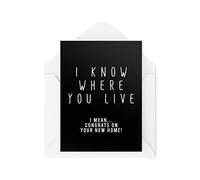 Tongue in Peach CBH580 Cartes de déménagement amusantes | Inscription « I Know Where You Live New Home » | Pour lui, ses amis, bestie fantaisie humoristique, blague moved house creepy | CBH580, blanc,