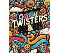 Tongue Twister’s & Riddle’s