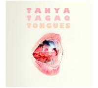 Tanya tagaq – Tongues – Import
