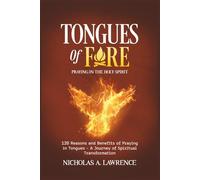 Tongues of Fire: PRAYING IN THE HOLY SPIRIT