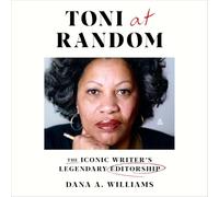 Toni at Random: The Iconic Writer’s Legendary Editorship