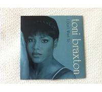 Toni Braxton - I Don't Want to
