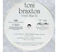 Toni Braxton - Toni Braxton - I Dont Want To - [12"]