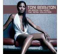 Toni Braxton - Un-Break My Heart: The Remix Collection