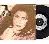 TONI CHILDS - TONI CHILDS - DONT WALK AWAY - 7 inch vinyl / 45