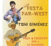 Toni Gimenez - Festa Far-West [Import]