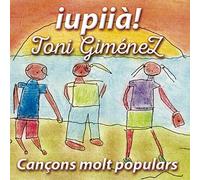 Toni Giménez - Iupiià-Cançons molt populars