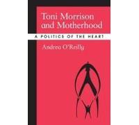 Toni Morrison And Motherhood