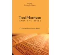 Toni Morrison and the Bible Shirley A. Stave (Auteur)